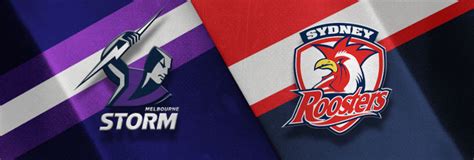 Roosters v Storm .